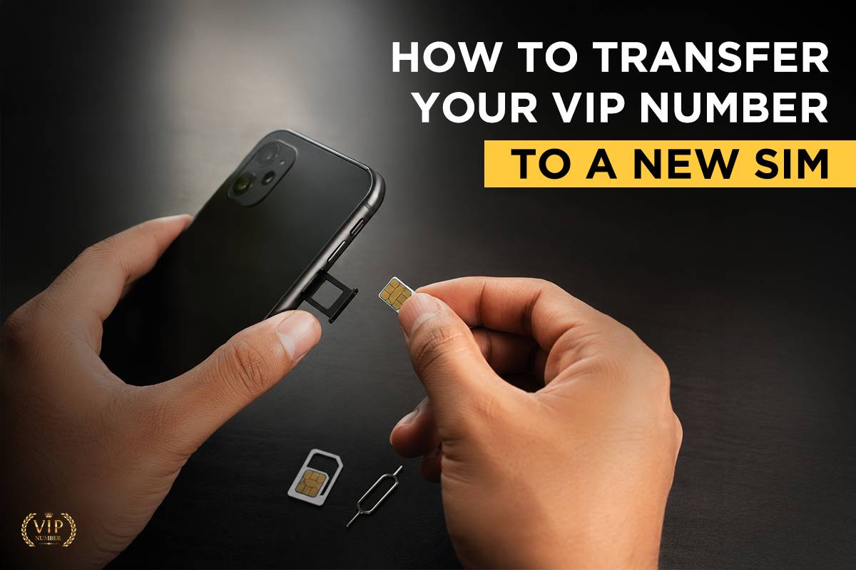 How to transfer your VIP number to a new SIM