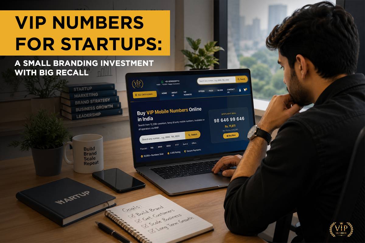 VIP Numbers for Startups: A Small Branding Investment With Big Recall